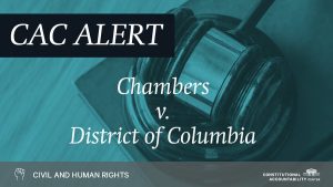 chambers v. d.c. case alert graphic